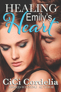 Healing Emily's Heart