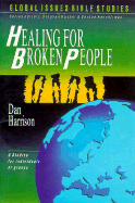 Healing for Broken People