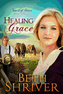 Healing Grace: Volume 3