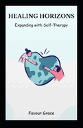 Healing Horizons: Expanding with Self-Therapy