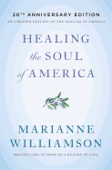 Healing the Soul of America - 20th Anniversary Edition