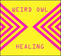 Healing - Weird Owl