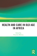 Health and Care in Old Age in Africa