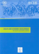 Health and Economic Development in South-Eastern Europe