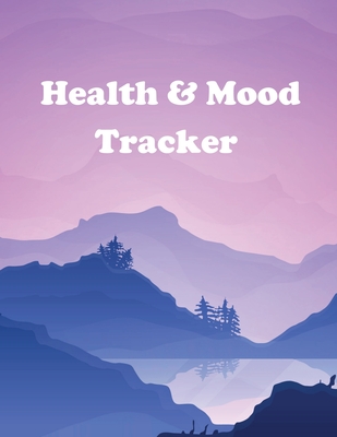 Health and Mood Tracker: Mental Health Journal For Tracking Stress and Anxiety, Record Moods, Thoughts and Feelings, Organize Medical Records and Appointments, Prompts for Gratitude, Daily Reflection, Goal Setting - Rother, Teresa