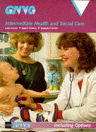 Health and Social Care for Intermediate GNVQ