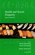 Health and Social Disparity: Japan and Beyond