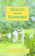 Health and the Honeybee