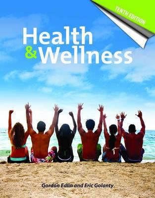 Health and Wellness (Revised) - Edlin, Gordon, and Golanty, Eric
