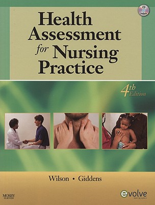 Health Assessment for Nursing Practice - Wilson, Susan Fickertt, PhD, RN, and Giddens, Jean Foret, PhD, RN, Faan