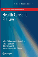 Health Care and EU Law