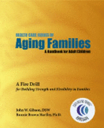 Health Care Issues of Aging Families: A Handbook for Adult Children