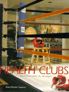 Health Clubs: Architecture & Design