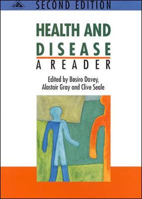 Health & Disease: A Reader - Davey, Et