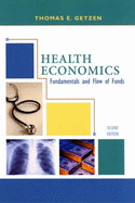 Health Economics: Fundamentals and Flow of Funds