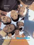Health Education: Elementary and Middle School Applications with Powerweb Bind-In Passcard