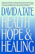 Health, Hope & Healing
