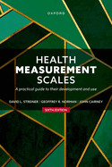 Health Measurement Scales: A Practical Guide to Their Development and Use