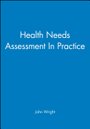 Health Needs Assessment in Practice