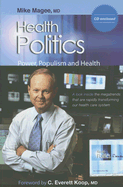Health Politics: Power, Populism and Health