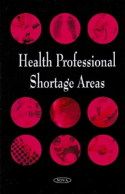 Health Professional Shortage Areas - Government Accountability Office