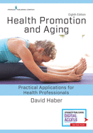 Health Promotion and Aging: Practical Applications for Health Professionals