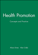 Health Promotion: Concepts and Practice