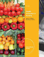 Health Promotion in Nursing, International Edition