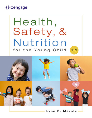 Health, Safety, and Nutrition for the Young Child - Marotz, Lynn R