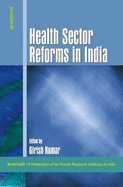 Health Sector Reforms in India