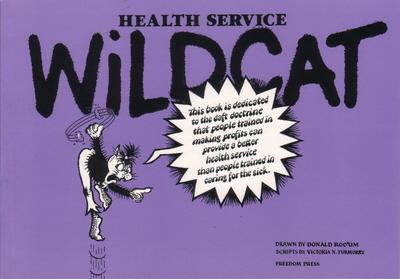 Health Service Wildcat - Rooum, Donald, and Freedom Press (Creator)