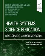Health Systems Science Education: Development and Implementation: Volume 4