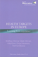 Health Targets in Europe: Learning from Experience