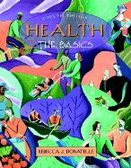 Health: The Basics with Interactive Companion Website
