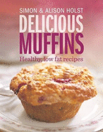 Healthy and Delicious Muffins