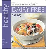 Healthy Dairy-free Eating