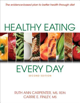 Healthy Eating Every Day - Carpenter, Ruth Ann, and Finley, Carrie E