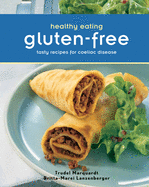 Healthy Eating: Gluten Free