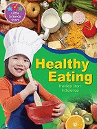 Healthy Eating: The Best Start in Science