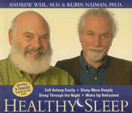 Healthy Sleep: Wake Up Refreshed and Energized with Proven Practices for Optimum Sleep