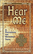 Hear Me: A Prayerbook for Orthodox Teens