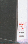 Hear Me Out! True Stories of Teens Confronting Homophobia: True Stories of Teens Confronting Homophobia