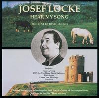 Hear My Song: The Best of Josef Locke [EMI] - Josef Locke
