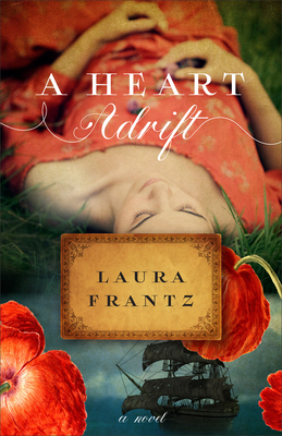 Heart Adrift - Frantz, Laura