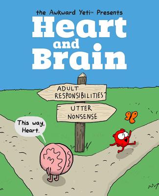 Heart and Brain: An Awkward Yeti Collection Volume 1 - The Awkward Yeti, and Seluk, Nick
