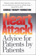 Heart Attack: Advice for Patients by Patients