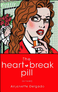 Heart Break Pill