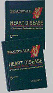 Heart Disease: A Textbook of Cardiovascular Medicine