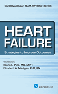 Heart Failure: Strategies to Improve Outcomes