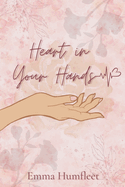 Heart in Your Hands